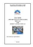 Giáo trình Quản lý chất lượng thủy sản (Nghề Chế biến và bảo quản thủy sản) - Trường TC Nghề Trà Vinh [Mới nhất]
