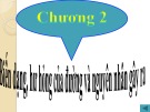 Bài giảng Bảo dưỡng và sữa chữa đường ô tô - Chương 2: Biến dạng, hư hỏng của đường và nguyên nhân gây ra