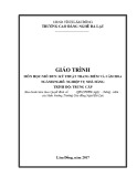 Giáo trình Kỹ thuật trang điểm và cắm hoa (Nghề: Nghiệp vụ nhà hàng - Trung cấp) - Trường CĐ Nghề Đà Lạt
