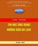 Giáo trình Tin học ứng dụng du lịch: Hướng dẫn Phần 2 - CĐ Du lịch Hà Nội