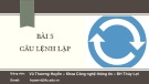 Bài giảng Tin đại cương: Bài 5 - Vũ Thương Huyền