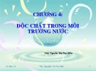 Bài giảng Độc học môi trường: Chương 4 - ThS. Nguyễn Thị Thu Hiền