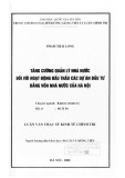 Luận văn Thạc sĩ Kinh tế chính trị: Tăng cường quản lý nhà nước đối với hoạt động đấu thầu các dự án đầu tư bằng vốn nhà nước của Hà Nội