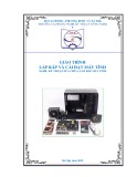 Giáo trình Lắp ráp và cài đặt máy tính Trung cấp (Nghề Kỹ thuật sửa chữa, lắp ráp máy tính) - Trường CĐ Nghề Kỹ thuật Công nghệ