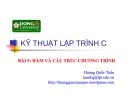 Bài giảng Kỹ thuật lập trình C: Bài 5 - Hoàng Quốc Tuấn