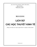 Bài giảng Lịch sử các học thuyết kinh tế Phần 1: Tổng quan và kiến thức cơ bản