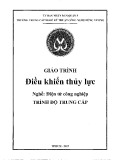 Giáo trình Điều khiển thủy lực (Nghề Điện tử công nghiệp) - Trường TCN Kỹ thuật Công nghệ Hùng Vương chuẩn nhất