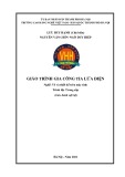 Giáo trình Gia công tia lửa điện (Nghề Vẽ và thiết kế trên máy tính - Trung cấp) - Trường CĐ nghề Việt Nam - Hàn Quốc Hà Nội