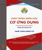Giáo trình Cơ ứng dụng Nghề Công nghệ ô tô (Trình độ Trung cấp) Phần 2 - CĐ GTVT Trung ương I