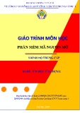 Giáo trình Phần mềm mã nguồn mở (Nghề Tin học ứng dụng): Trình độ Trung cấp - CĐ GTVT Trung ương I