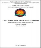 Giáo trình Điều hòa không khí ô tô (Cao đẳng): Phần 1 - Trường CĐ nghề Việt Nam - Hàn Quốc Hà Nội (Nghề: Kỹ thuật máy lạnh và điều hòa không khí)