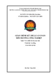 Giáo trình Kỹ thuật an toàn và Môi trường công nghiệp (Nghề Vẽ và thiết kế trên máy tính - Cao đẳng) - Trường CĐ nghề Việt Nam - Hàn Quốc, Hà Nội