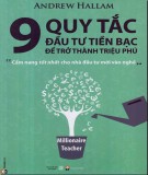 9 quy tắc đầu tư tiền bạc để trở thành triệu phú: Phần 2