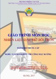 Giáo trình Nhiên liệu và dầu mỡ bôi trơn (Nghề Vận hành máy thi công mặt đường): Trình độ Trung cấp - CĐ GTVT Trung ương I