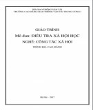 Giáo trình Điều tra xã hội học Nghề Công tác xã hội trình độ Cao đẳng - CĐ GTVT Trung ương I