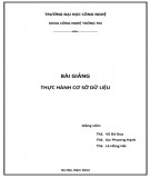 Bài giảng Thực hành cơ sở dữ liệu: Phần 2