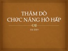 Bài giảng Thăm dò chức năng hô hấp