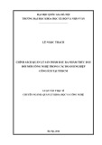 Luận văn Thạc sĩ Quản lý khoa học và công nghệ: Chính sách quản lý sản phẩm đầu ra nhằm thúc đẩy đổi mới công nghệ trong các doanh nghiệp công ích tại Tp.HCM