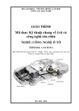 Giáo trình Kỹ thuật chung ô tô và công nghệ sửa chữa (Cao đẳng) - Tổng cục Dạy nghề