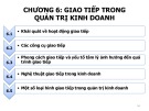 Bài giảng Tâm lý quản trị kinh doanh - Chương 6: Giao tiếp trong quản trị kinh doanh