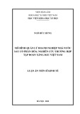 Luận án Tiến sĩ Kinh tế: Mô hình quản lý doanh nghiệp nhà nước sau cổ phần hóa: nghiên cứu trường hợp Tập đoàn Xăng dầu Việt Nam
