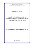 Kiểm soát nội bộ trong doanh nghiệp bảo hiểm phi nhân thọ tại Việt Nam: Luận án Tiến sĩ Kế toán