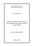 Chiến lược kinh doanh Công ty TNHH Truyền hình cáp Saigontourist: Luận văn Thạc sĩ Kinh tế