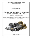 Giáo trình Nguyên lý Chi tiết máy Nghề Cắt gọt kim loại Cao đẳng nghề Phần 2 - Tổng cục Dạy nghề