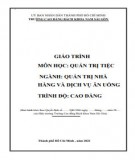 Giáo trình Quản trị tiệc (Nghề Quản trị nhà hàng và dịch vụ ăn uống Cao đẳng): Phần 2 - Trường Cao đẳng Bách Khoa Nam Sài Gòn