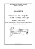 Giáo trình Sức bền vật liệu (Nghề Cắt gọt kim loại Cao đẳng nghề): Phần 1 [Tổng cục Dạy nghề]