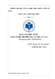 Báo cáo thực hành: Công nghệ chế biến trà, cà phê, ca cao