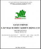 Giáo trình Lắp Mạch Điều Khiển Động Cơ (Điện Dân Dụng Cao Đẳng) Phần 1 - Trường CĐ Nghề Đà Nẵng