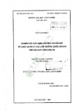 Luận văn Thạc sĩ Khoa học lâm nghiệp: Nghiên cứu xây dựng phương án đổi mới tổ chức quản lý các lâm trường quốc doanh trên địa bàn tỉnh Đăk Lăk