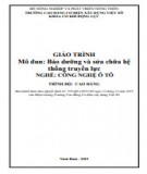 Giáo trình Bảo dưỡng và Sửa chữa Hệ thống Truyền lực Ô tô (Cao đẳng): Phần 2 - Trường CĐ Cơ điện Xây dựng Việt Xô