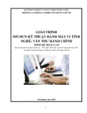 Giáo trình Kỹ thuật đánh máy vi tính (Nghề Văn thư hành chính Cao đẳng) - Trường Cao đẳng Cơ điện Xây dựng Việt Xô chuẩn nhất