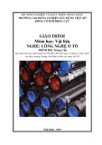 Giáo trình Vật liệu Công nghệ ô tô Trung cấp - Trường Cao đẳng Cơ điện Xây dựng Việt Xô