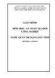 Giáo trình An toàn vệ sinh công nghiệp (Nghề Quản trị mạng máy tính Cao đẳng) - Trường Cao đẳng Cơ điện Xây dựng Việt Xô [Mới nhất]