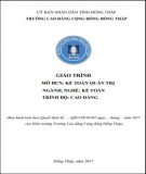 Giáo trình Kế toán quản trị (Cao đẳng): Phần 1 - Trường Cao đẳng Cộng đồng Đồng Tháp