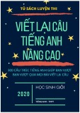300 Cấu Trúc Tiếng Anh Nâng Cao: Bí Quyết Viết Lại Câu Tiếng Anh Chuẩn, Vượt Mọi Bài Tập