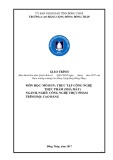 Giáo trình Thực tập công nghệ thực phẩm nhà máy (Cao đẳng): Trường Cao đẳng Cộng đồng Đồng Tháp