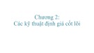 Kỹ thuật định giá cốt lõi trong Mô hình định giá tài sản - Bài giảng chương 2