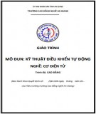 Giáo trình Kỹ thuật Điều khiển Tự động (Cơ điện tử Cao đẳng) Phần 1 - Trường Cao đẳng Nghề An Giang