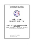 Giáo trình Kế toán quản trị (Nghề Kế toán doanh nghiệp Cao đẳng) - Trường Cao đẳng Nghề An Giang