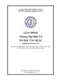 Giáo trình Thương mại điện tử (Nghề Tin học ứng dụng): Trường Cao đẳng Nghề An Giang (Trình độ Trung cấp)