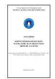 Giáo trình Khởi sự kinh doanh bán hàng (Nghề Quản trị bán hàng Cao đẳng) - Trường Cao đẳng Cộng đồng Đồng Tháp chuẩn nhất