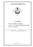 Giáo trình Tin học văn phòng (Cao đẳng): Nghề Công nghệ thông tin - Trường Cao đẳng nghề Đồng Tháp