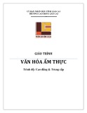 Giáo trình Văn hóa ẩm thực Cao đẳng & Trung cấp Lào Cai: Kinh nghiệm, Mới nhất