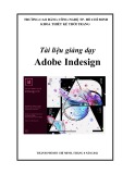Tài liệu giảng dạy Adobe Indesign chuẩn nhất - Trường CĐ Kinh tế - Kỹ thuật Vinatex TP. HCM