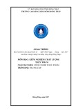 Giáo trình Kiểm nghiệm chất lượng thực phẩm (Nghề Công nghệ thực phẩm Trung cấp) - Trường Cao đẳng Cộng đồng Đồng Tháp