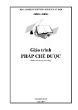 Giáo trình Pháp chế dược (Dành cho đào tạo Cao đẳng) - Trường TC Phạm Ngọc Thạch Cần Thơ